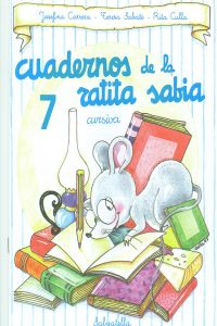 Cuadernos ratita sabia 7.(cursiva)