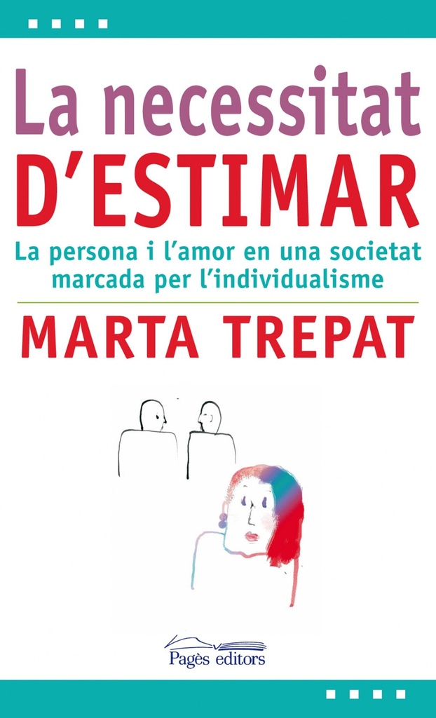 La necessitat d'estimar