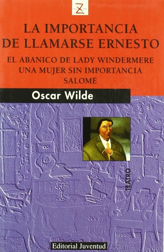 El abanico de Lady Windermere y otras obras