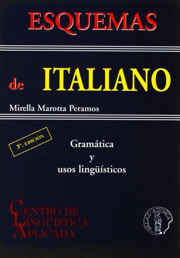 Esquemas de italiano: gramatica y usos linguisticos