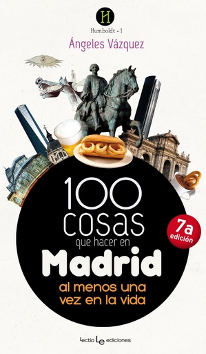 100 cosas para hacer en Madrid