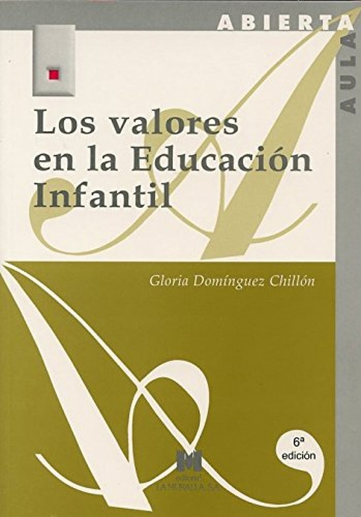 Los valores en la educación infantil