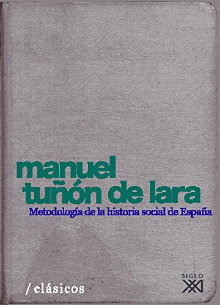 METODOLOGIA HISTORIA SOCIAL EN ESPAÑA