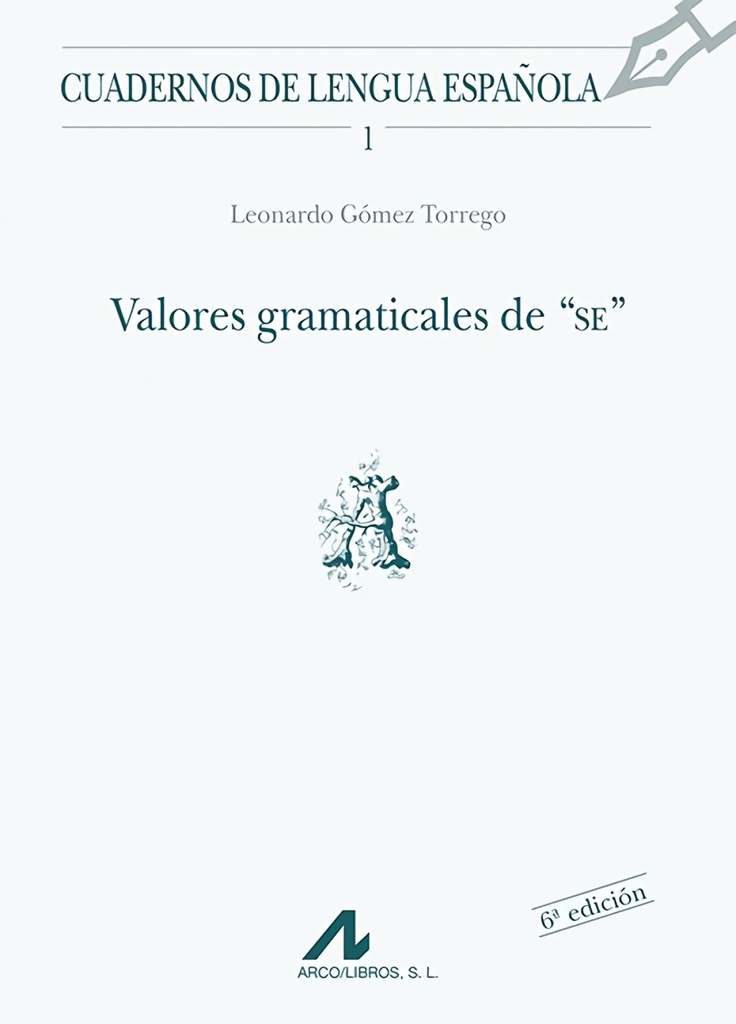 Valores gramaticales de 'SE'