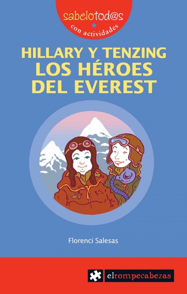 Hillary y Tenzing héroes del everest