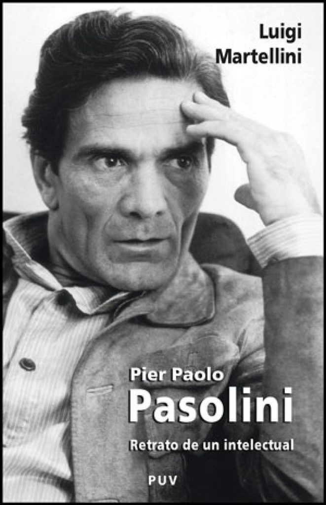 Pier Paolo Paolini: Retrato de un intelectual