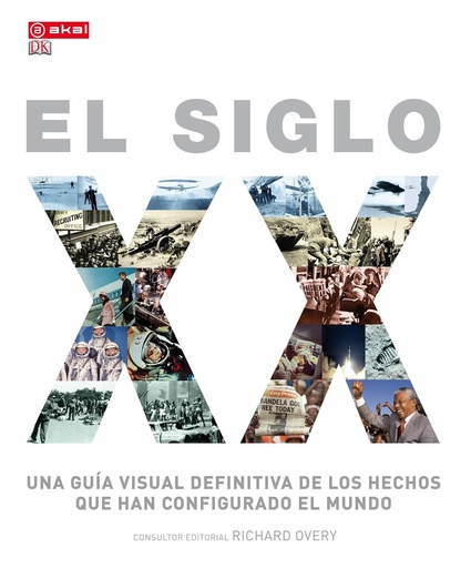 Siglo XX Guia visual definitiva