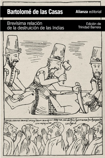 Brevisima relacion de la destruicion de las indias