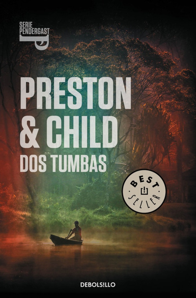 Dos tumbas:serie pendergast 12