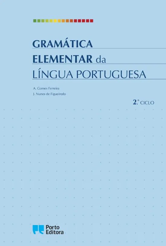 Gramática Elementar da Língua Portuguesa - 2.º Ciclo