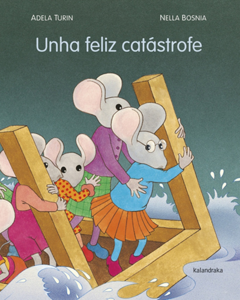 Unha feliz catastrofe