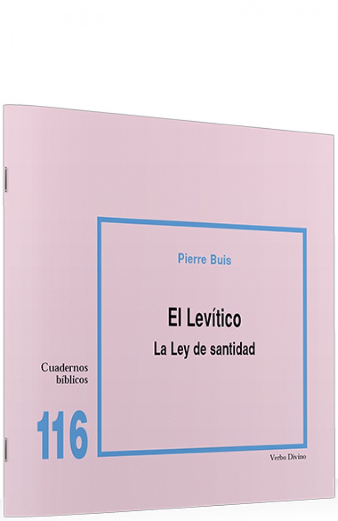 116.Levitico Ley Santidad.(Cuadernos Biblicos)