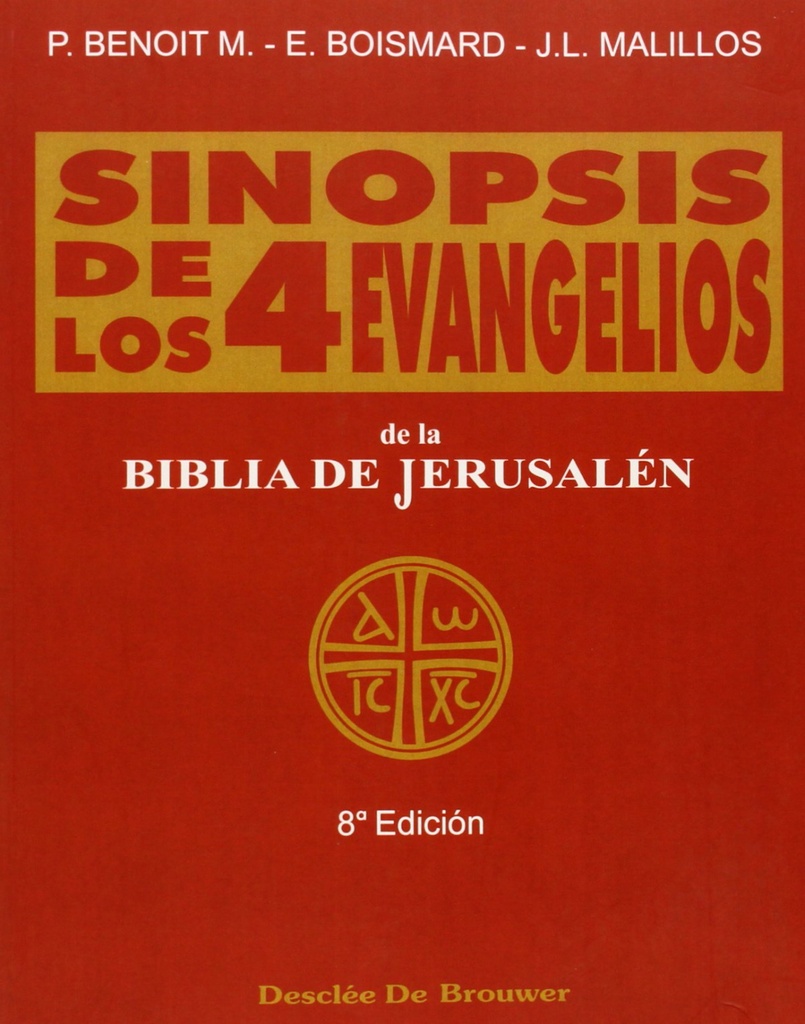 sinopsis de los cuatro evangelios-t.1. textos