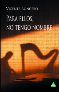 Para ellos no tengo nombre