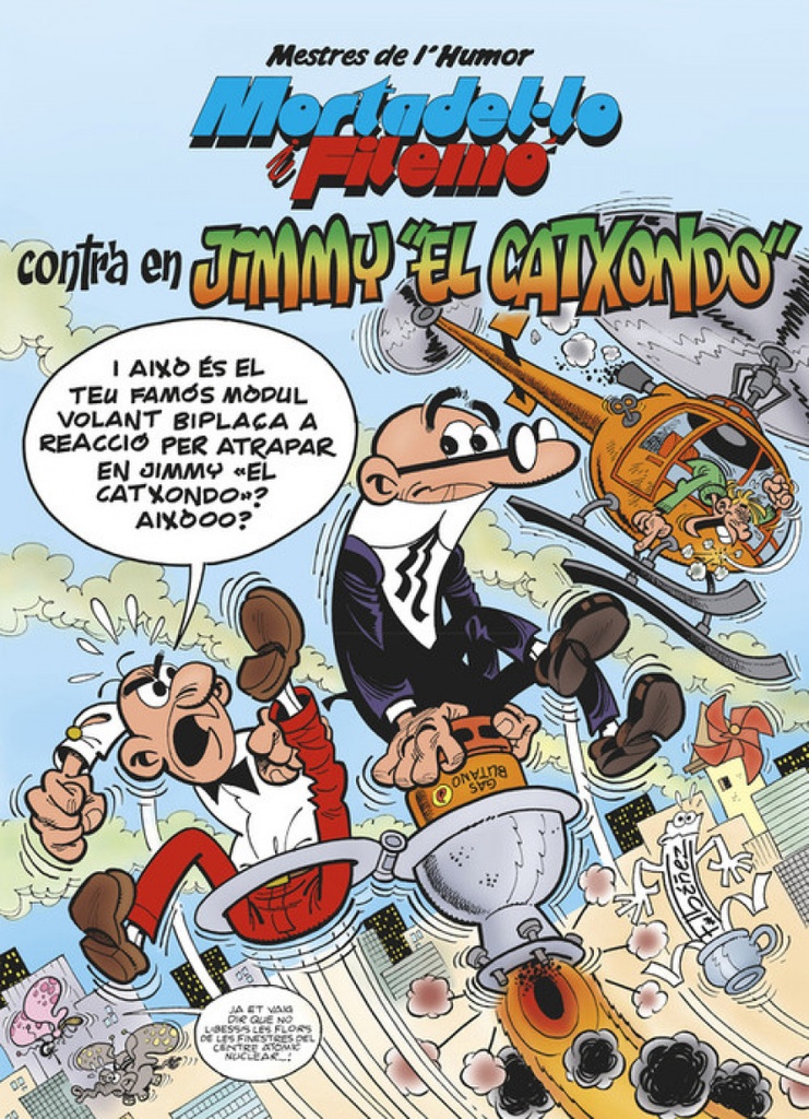 Mortadelo i filemó contra en Jimmy el Catxondo