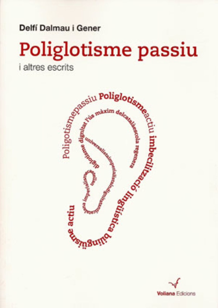 Poliglotisme passiu i altres escrits