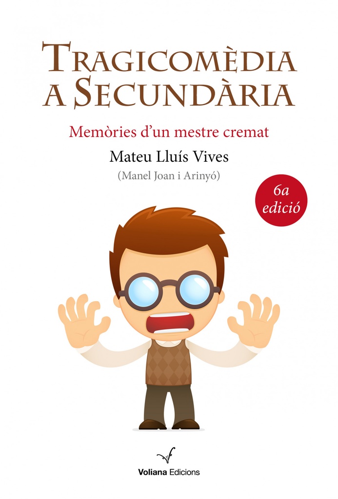 Tragicomédia a secundària