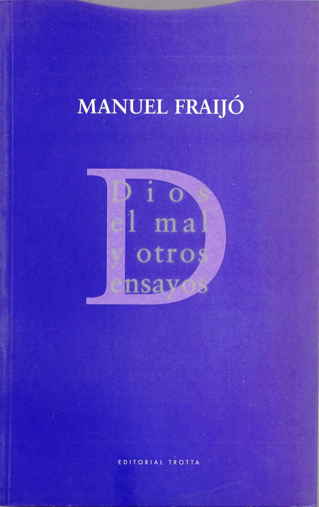 Dios, el mal y otros ensayos