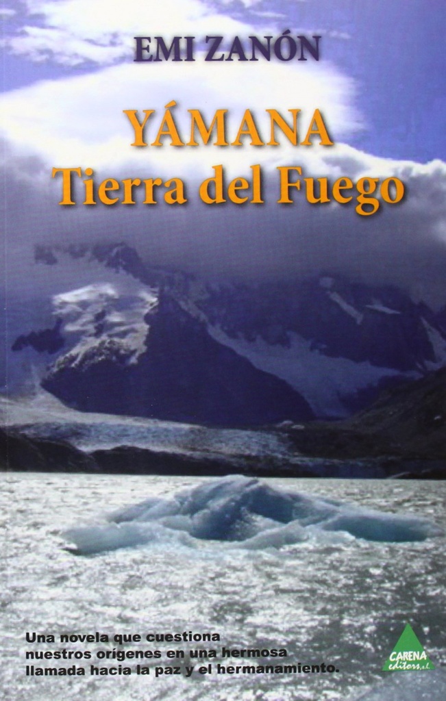 Yámana, Tierra de fuego