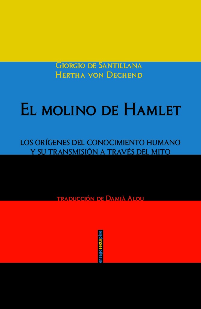 El molino de Hamlet