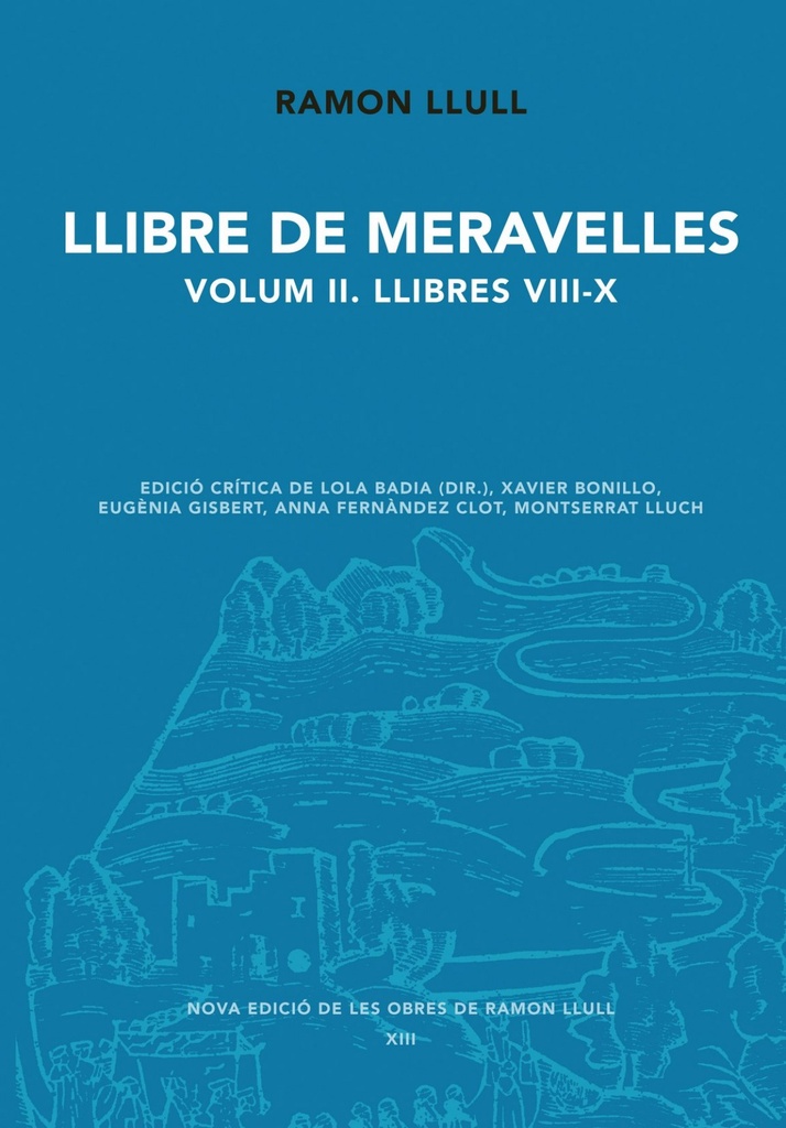 Llibre de meravelles. Vol.II. Llibres VII-X
