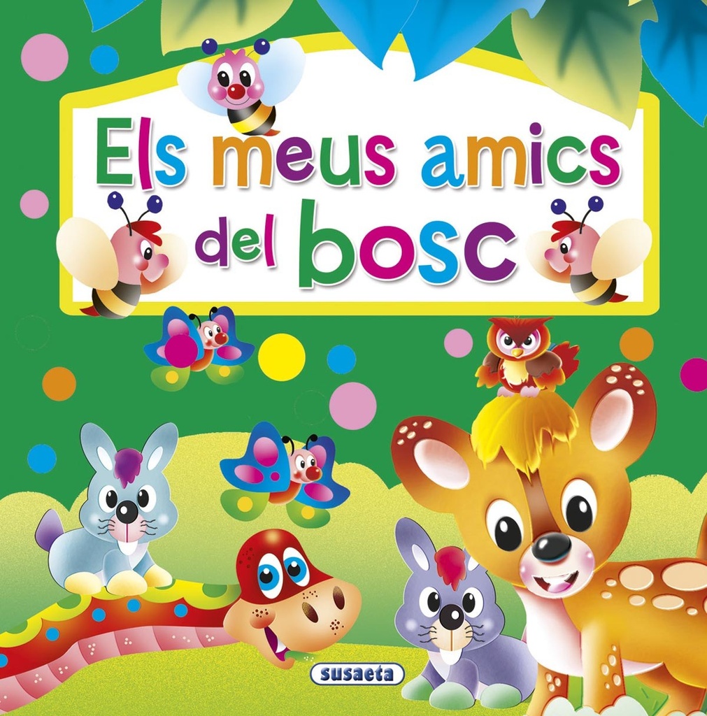 Els meus amics del bosc