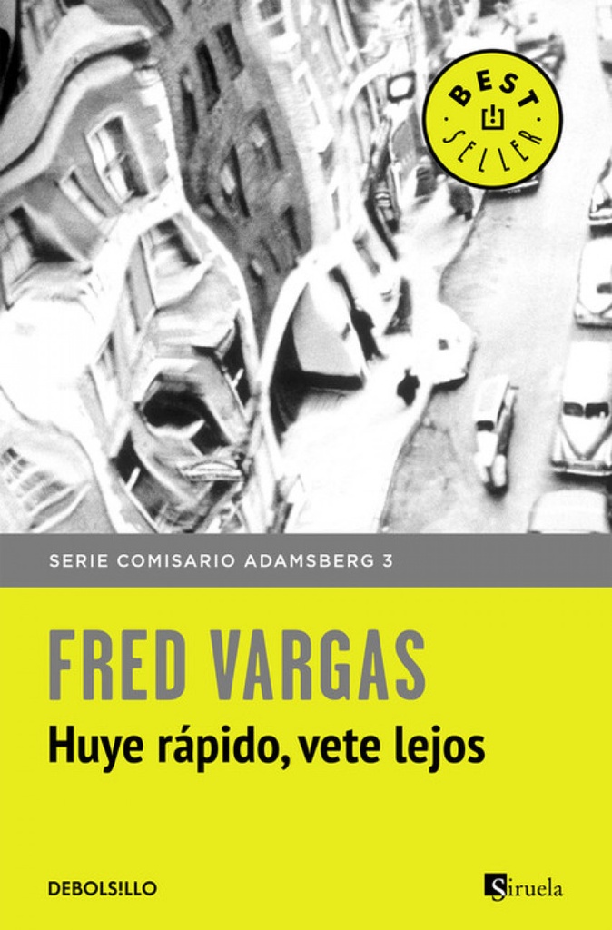 HUYE RáPIDO, VETE LEJOS