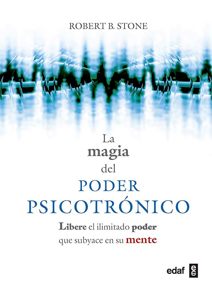 La mágia del poder psicotrónico