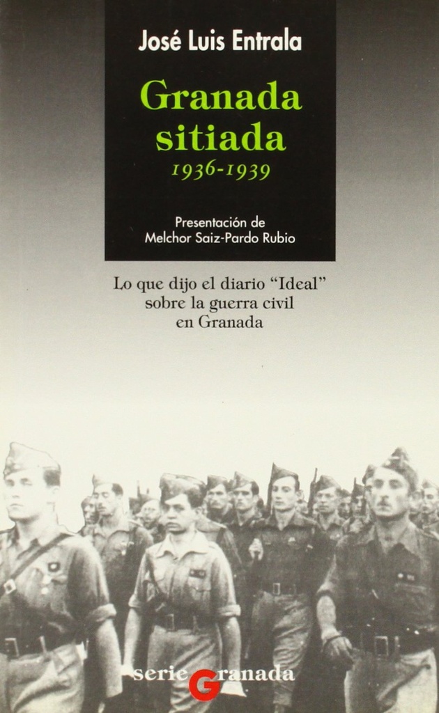 Granada sitiada (1936 - 1939)
