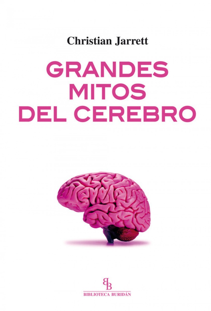 Grandes mitos del cerebro