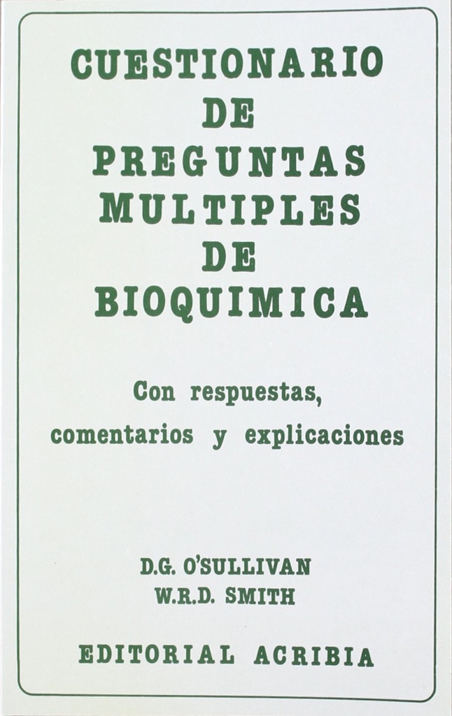 CUESTIONARIO DE PREGUNTAS MÚLTIPLES DE BIOQUÍMICA