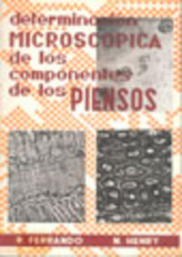 DETERMINACIÓN MICROSCÓPICA DE LOS COMPONENTES DE LOS PIENSOS
