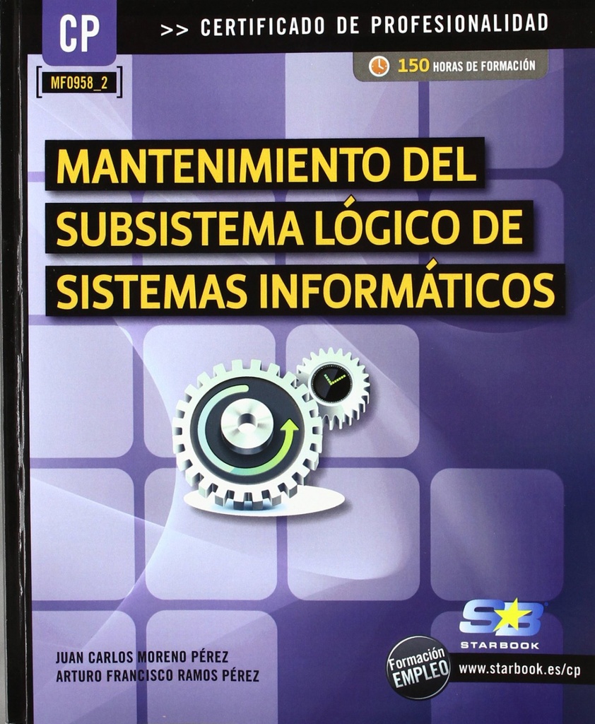 Manten.Subsistema Logico Sist.Informaticos (Mf0958_2)