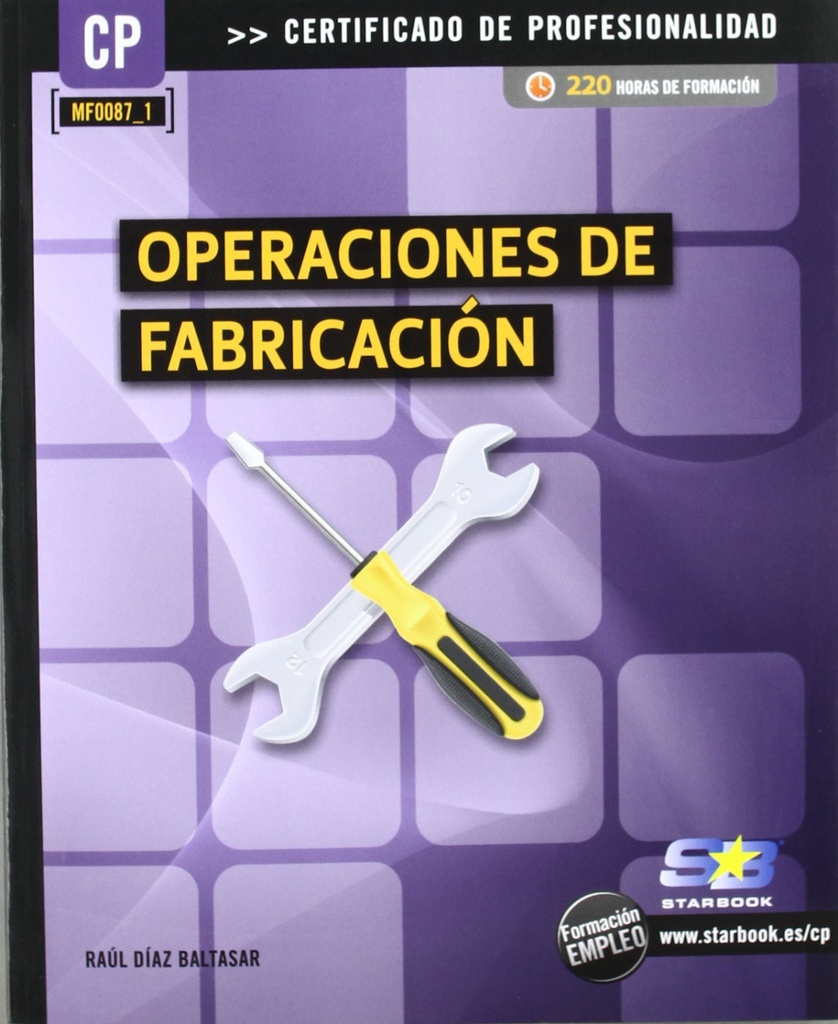 Operaciones De Fabricacion (Mf0087_1)