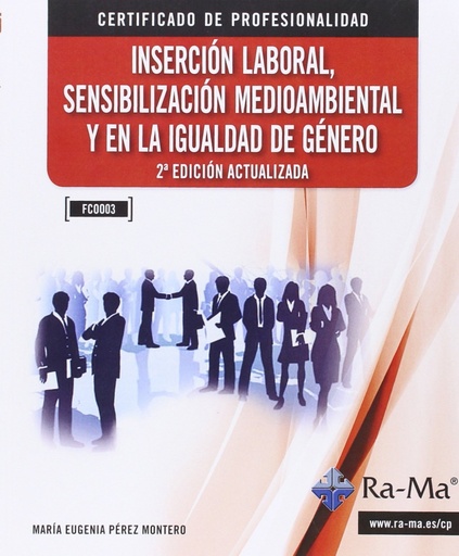 INSERCION LABORAL, SENSIB.MEDIOAMBIENTAL (2ª) (FCOO03)