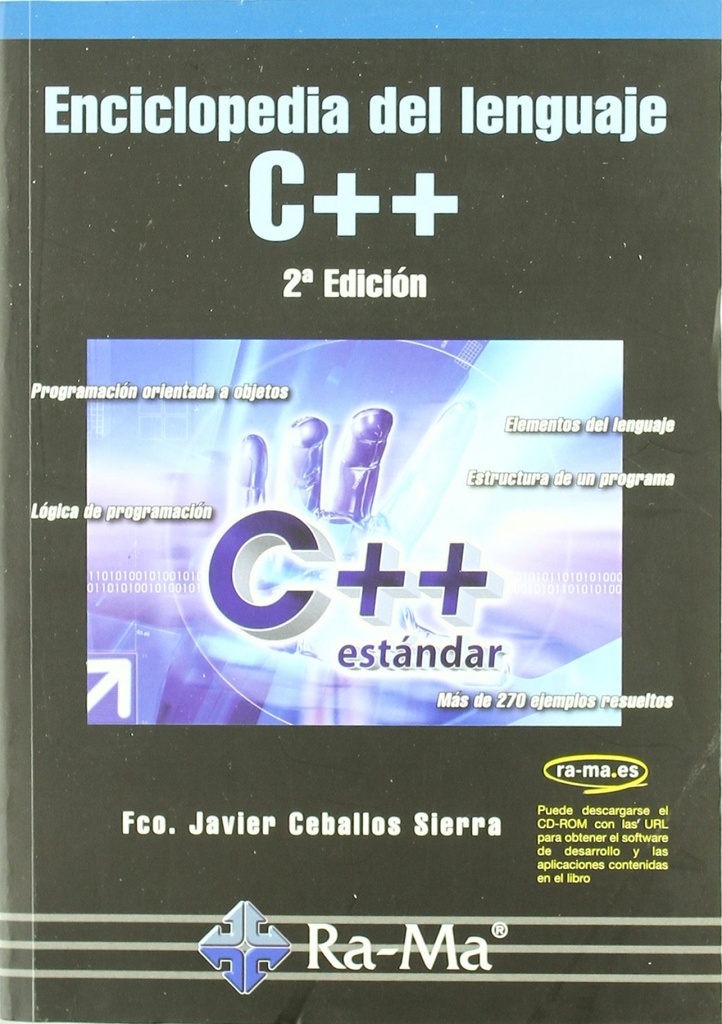 ENCICLOPEDIA DEL LENGUAJE C++ (2ª ED.)