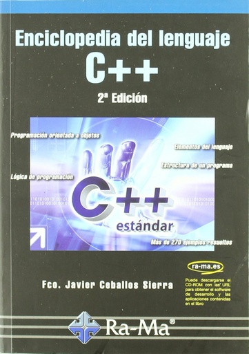ENCICLOPEDIA DEL LENGUAJE C++ (2ª ED.)