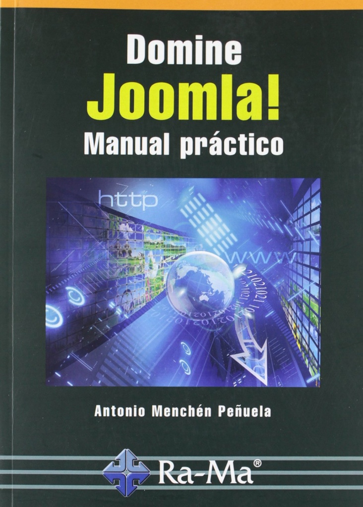 DOMINE JOOMLA!: MANUAL PRACTICO