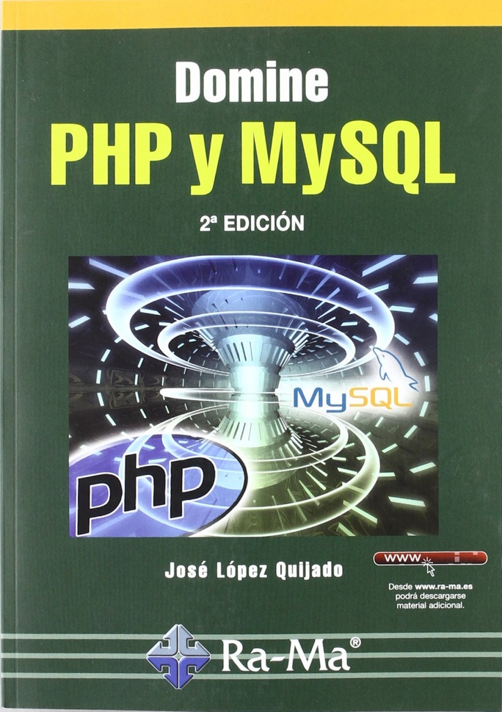 DOMINE PHP Y MYSQL (2ª EDICION - 2010)