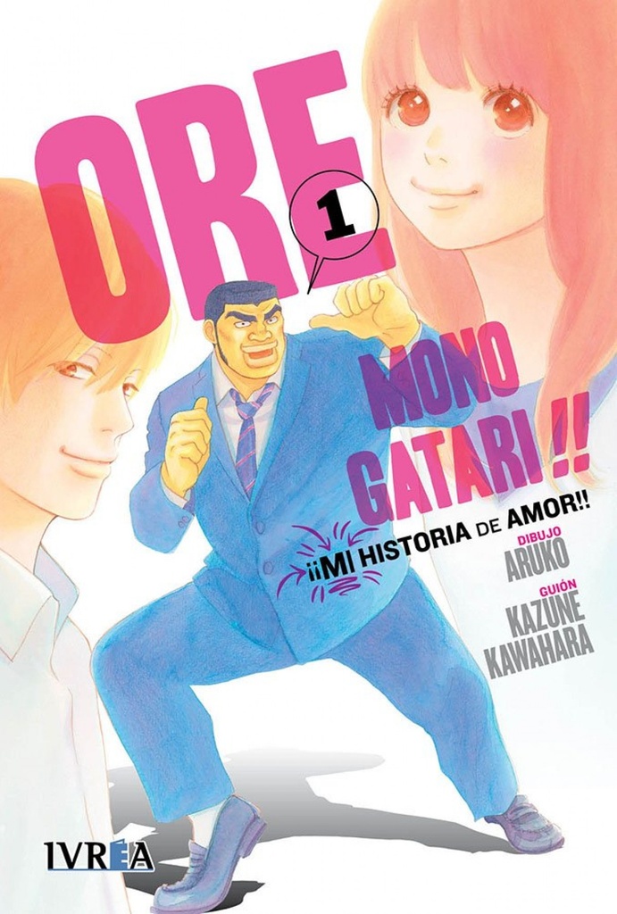 Ore Monogatari, 1