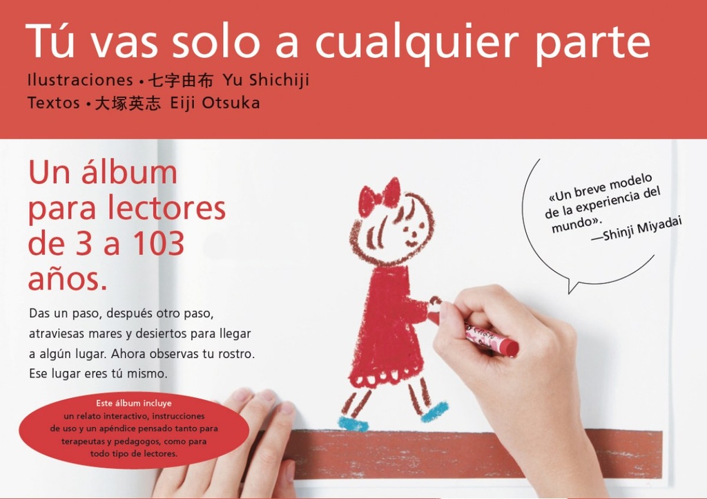 Tú vas sólo a cualquier parte