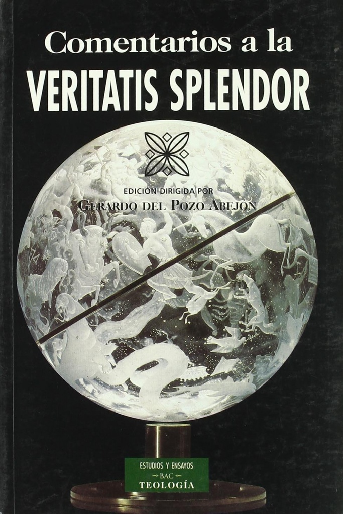 Comentarios a la veritatis splendor