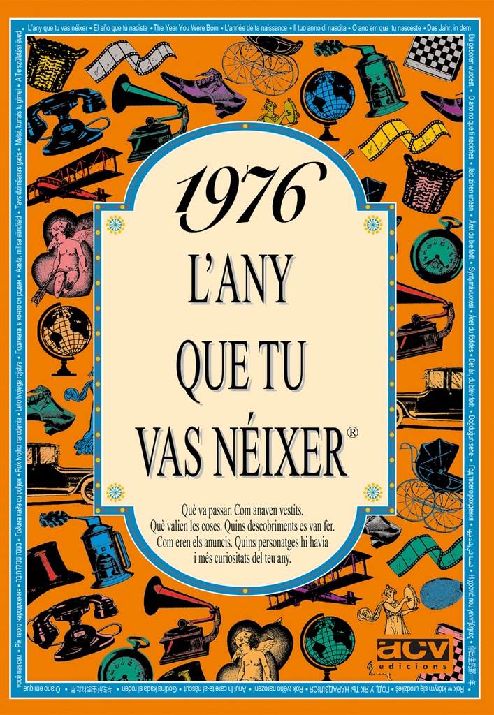 1976.L´any que tu vas néixer