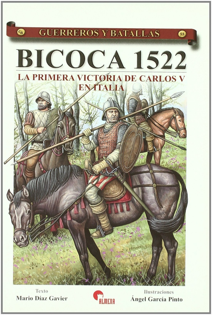 Bicoca 1522- Guer. Y Bat. 55