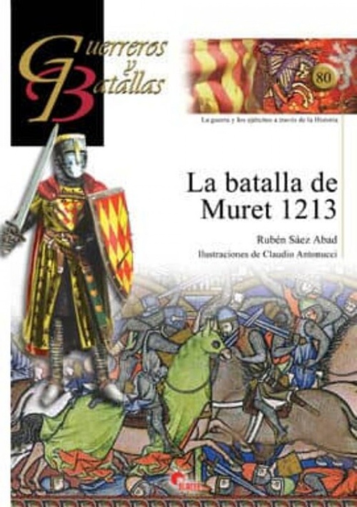 La Batalla De Muret 1213- Guer. Y Bat. 80