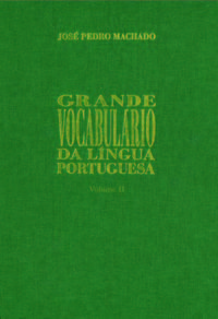 GRANDE VOCABULÁRIO DA LÍNGUA II (CART./PANO)