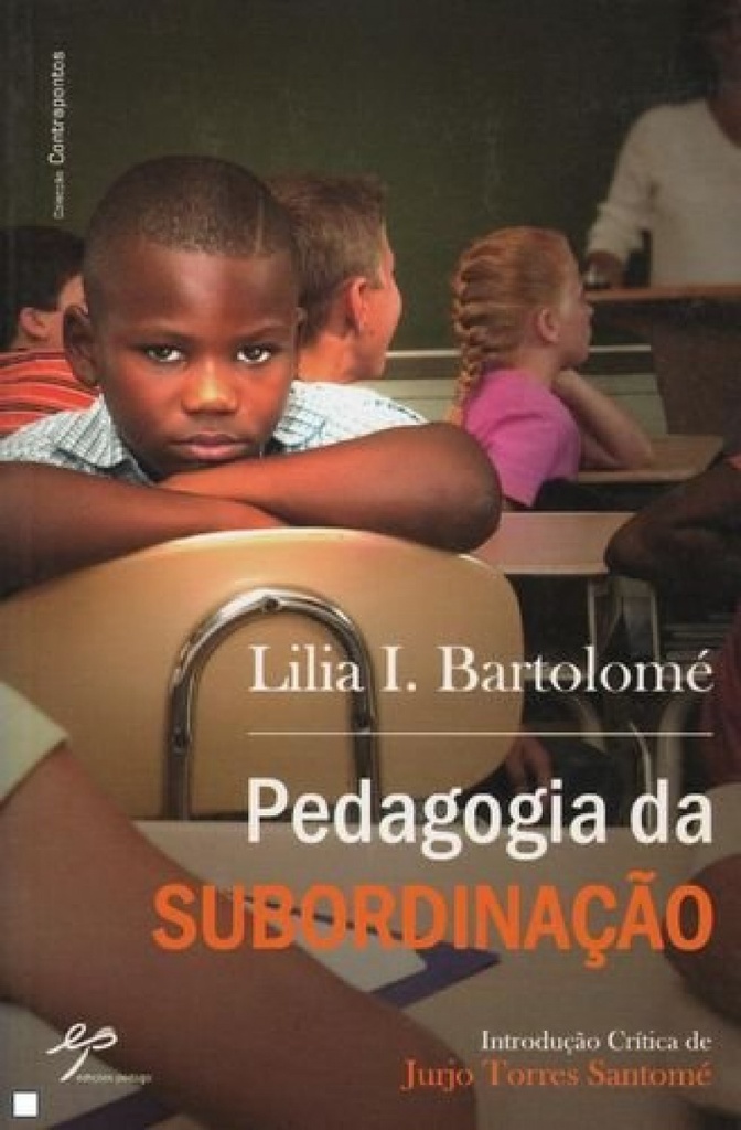 Pedagogia da Subordinação
