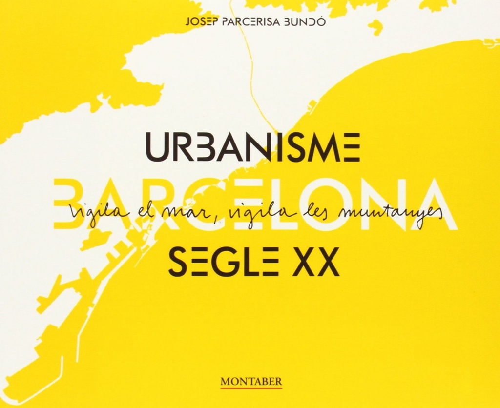 20th century barcelona urbanism