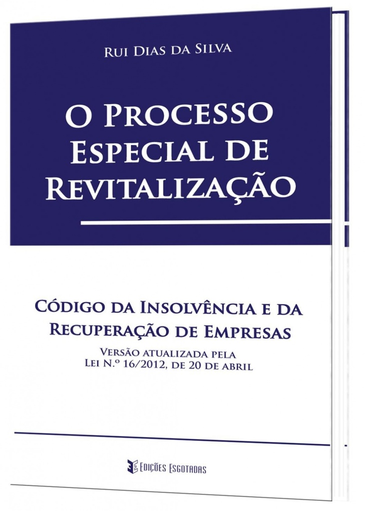 O Processo Especial de Revitalização