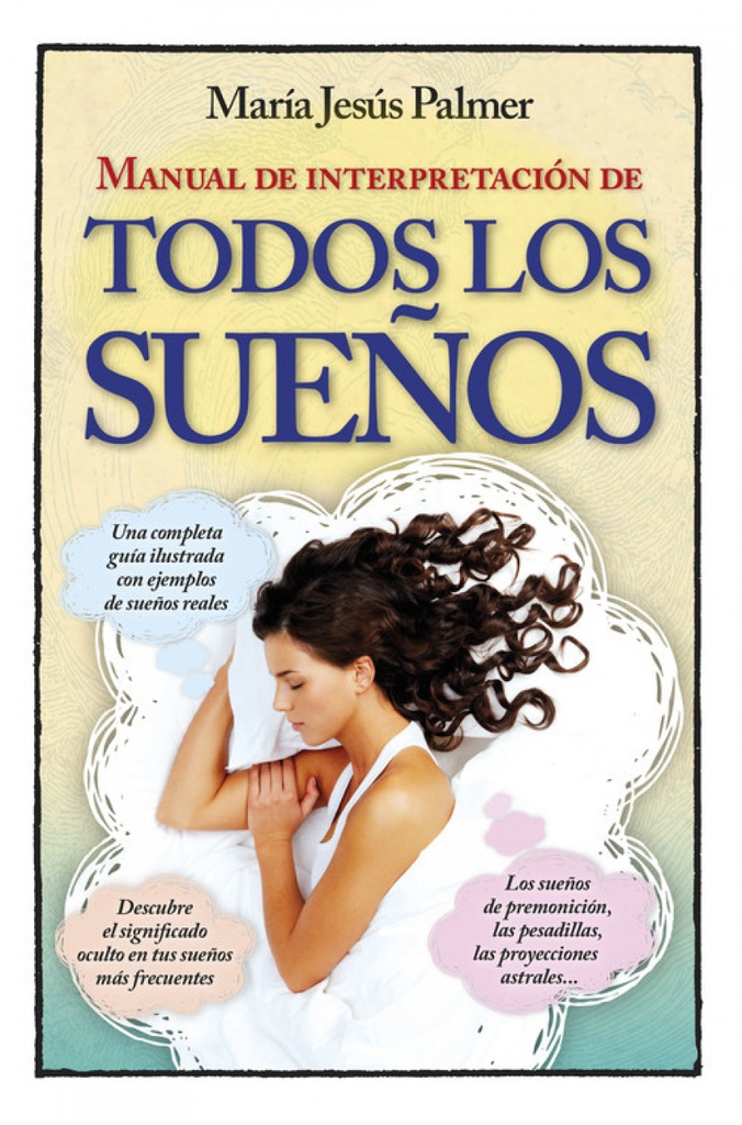 MANUAL DE INTERPRETACION DE TODOS LOS SUEÑOS